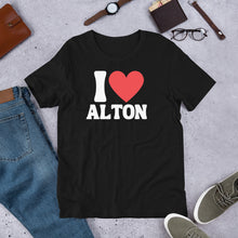 Load image into Gallery viewer, I Love Alton T-Shirt - Fun Alton Gift