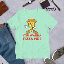 Load image into Gallery viewer, You Wanna Pizza Me T shirt - j and p hats 