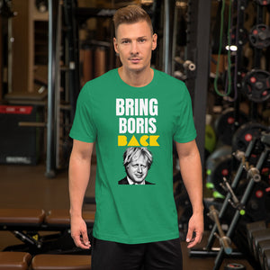 Bring Back Boris as Prime Minister t shirt | j and p hats 